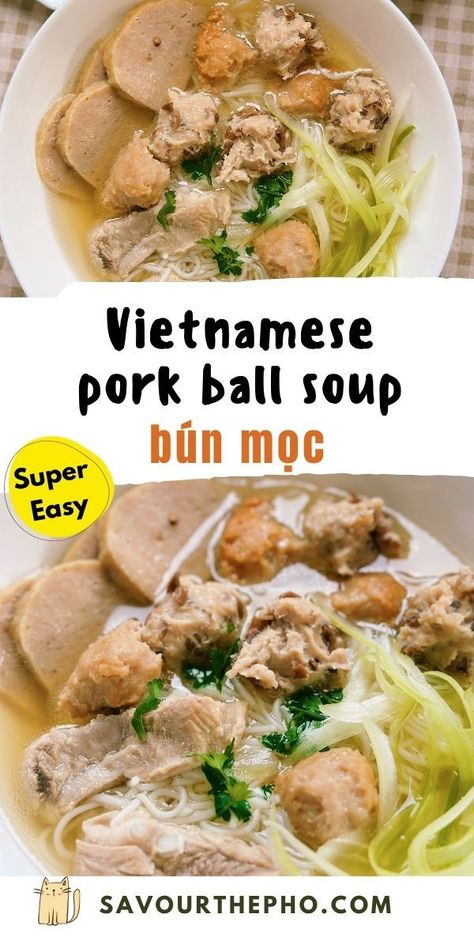 Vietnamese Pork Noodle Soup (Bún Mọc) Vietnamese Pork Soup, Vietnamese Noodles Recipes, Vietnamese Meatballs, Pork Noodle Soup, Soup With Pork, Vietnamese Noodle Soup, Rice Noodle Soup, Vietnamese Dishes, Bowl Of Noodles