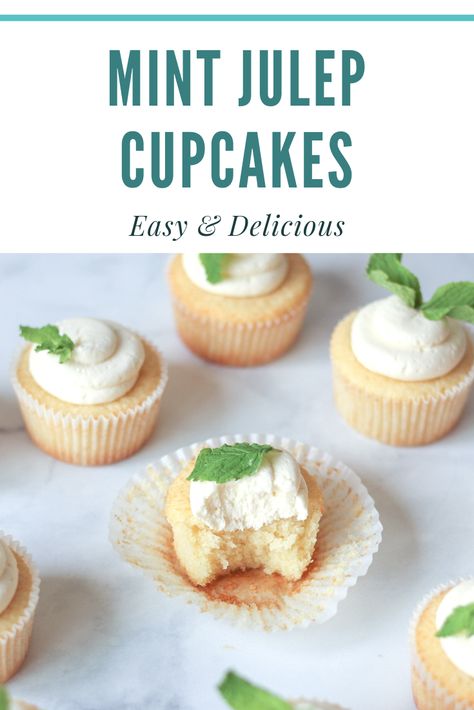 Mint Julep Cupcakes, Kentucky Derby Desserts Easy, Kentucky Derby Cupcake Ideas, Kentucky Derby Cupcakes, Recipes Using Mint, Recipes With Bourbon, Bourbon Dessert Recipes, Easy Mint Julep Recipe, Mint Julep Recipe Kentucky Derby