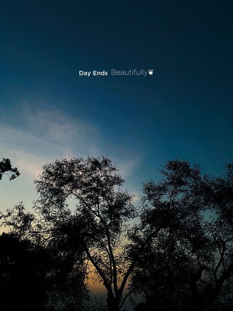 Day Ends Beautifully Quotes, What A Day Caption, Beautiful Day Caption, All About Yesterday Caption, Sky Pic Caption, Evening Astethic, Day Out Captions Instagram, Nature Captions Instagram, Nepali Aesthetic