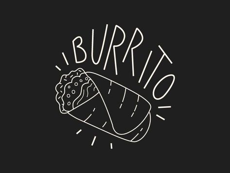 Burrito Logo Design, Burrito Drawing, Burrito Illustration, Burrito Logo, Burrito Restaurant, Chalkboard Restaurant, Taco Quote, Mexican Kitchen Decor, Joe Black