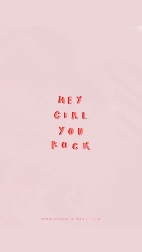 Wallpapers Ideas, Rock Girl, Wallpaper Iphone Quotes, Hey Girl, You Rock, Girl Wallpaper, Girl Quotes, Wallpaper Quotes, Amazing Women