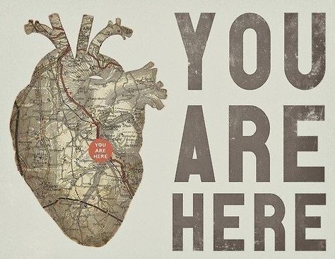 Heart. Map. You are here Heart Map, Heart Art, Heart On, A Sign, Artsy Fartsy, 그림 그리기, The Words, A Heart, Just In Case