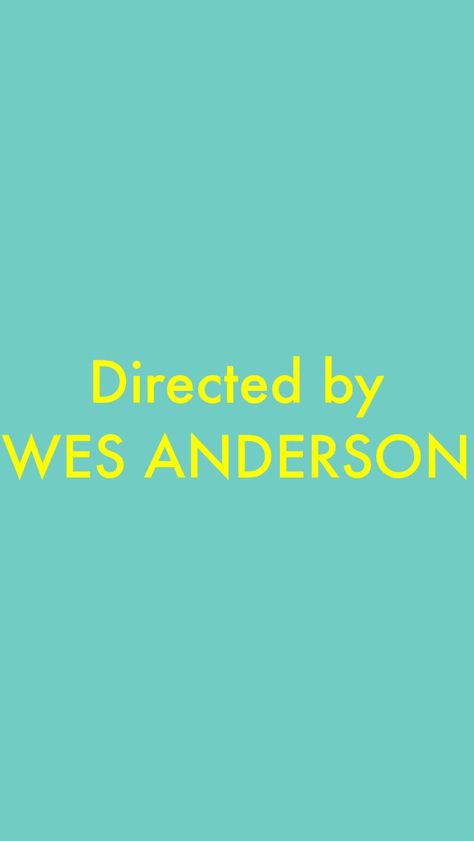 Directed By Wes Anderson Wallpaper, Wes Anderson Wallpaper, Directed By Wes Anderson, Fonts Calligraphy, Ed Design, Color Vibe, Wes Anderson, Calligraphy Fonts, Studio S