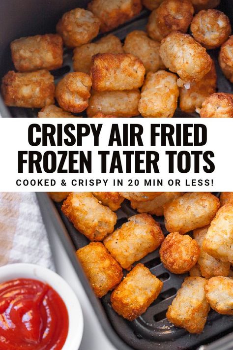 Tater Tots Air Fryer, Frozen Tater Tots, Air Fry Potatoes, Air Fryer Recipes Dessert, New Air Fryer Recipes, Air Fryer Recipes Snacks, Air Fryer Cooking Times, Cooks Air Fryer, Air Fried Food