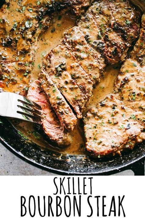 Bourbon Steak Recipe, Steak Recipes Pan, Steak Recipes Pan Seared, Sirloin Recipes, One Pan Recipe, Bourbon Steak, Round Steak Recipes, Bourbon Sauce, Easy Steak Recipes