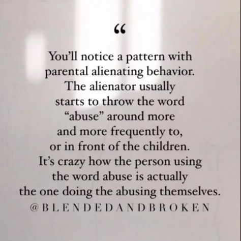 Parent Alienation Quotes, Crazy Ex Wife, Parent Alienation, Alienation Quotes, Parental Alienation, Crazy Ex, Step Parenting, Narcissistic Behavior, Birthday Board