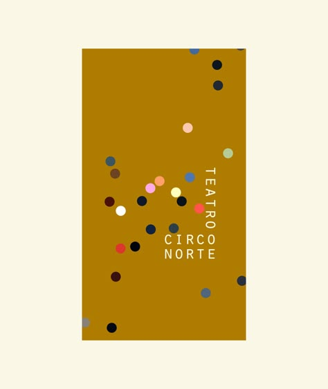 Teatro Circo Norte Identity on Behance Circus Colour Palette, Circus Design Graphic, Dot Graphic Design, Confetti Graphic Design, Dots Branding, Theater Branding, Dot Branding, Museum Visual Identity, Theatre Visual Identity