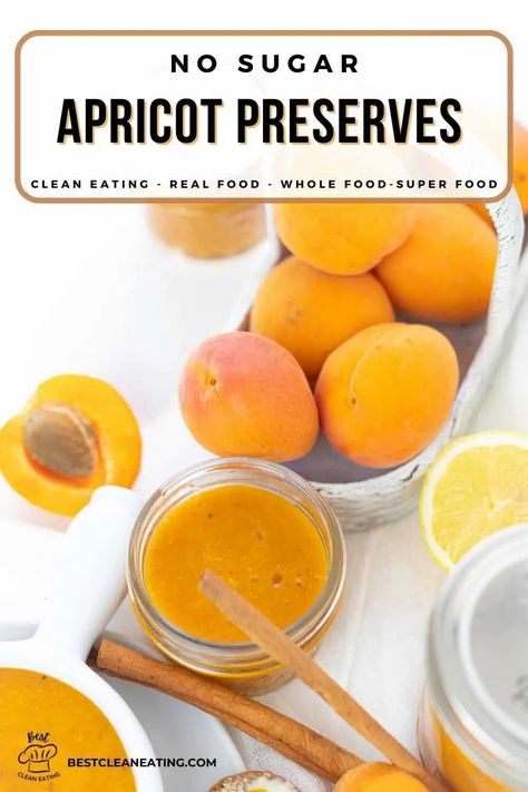 No Sugar Apricot Preserves Recipe - Best Clean Eating Sugar Free Apricot Jam Recipe, Apricot Preserves Recipe, Clean Eating Side Dishes, Apricot Jam Recipes, Apricot Preserves, Best Keto Meals, Keto Easy, Clean Eating Desserts, Summer Jam