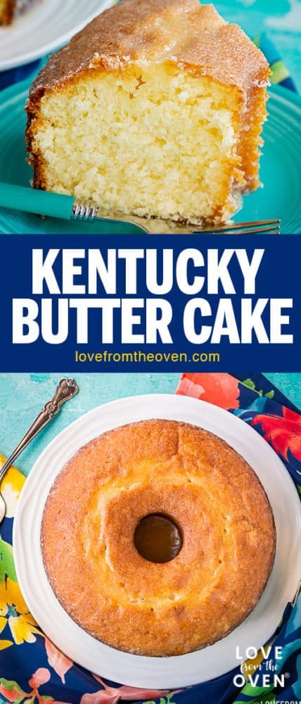 Easy Kentucky Butter Cake - Moist & Delicious • Love From The Oven Pound Cake Recipes Easy, Butter Pound Cake, Moist Pound Cake, Kentucky Butter Cake, Butter Cake Recipe, Decadent Cakes, Bundt Cakes Recipes, Pound Cake Recipes, Moist Cakes