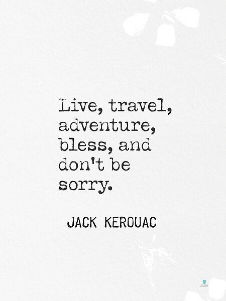 Jack Kerouac Quotes, Sorry Quotes, Stoic Quotes, Drinking Quotes, Jack Kerouac, Writer Quotes, Words Of Hope, Creativity Quotes, Literary Quotes