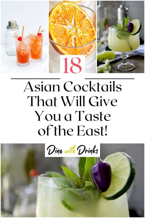 Collage of 4 asian cocktails. Vietnamese Cocktail Recipes, Chinese New Year Drinks, Thai Drink Recipes, Chinese Drinks Alcohol, Chinese Alcoholic Drinks, Chinese Inspired Cocktails, Asian Inspired Drinks, Lunar New Year Cocktails, Chinese New Year Cocktails