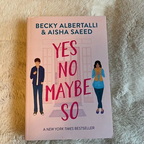 3/20Yes No Maybe So by Becky Albertalli and Aisha Saeed Yes No Maybe, Becky Albertalli, English Words, Teen Fashion Outfits, Study Tips, Teen Fashion, New York Times, Book Worth Reading, Worth Reading