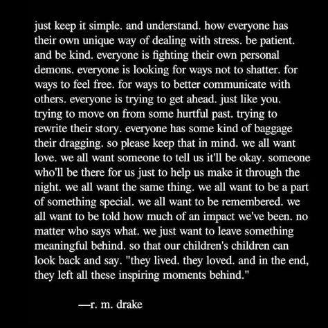 R.M. Drake R M Drake Quotes, Rm Drake Quotes, Rm Drake, Drake Quotes, Best Selling Author, Poetry Inspiration, Dog People, Quotes Deep Feelings, Deep Quotes