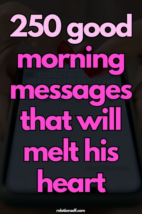 Start his day with words that show your love and appreciation. These heartfelt messages will brighten his morning and keep the connection strong. Pin this for whenever you need sweet ideas to make his day special! Morning Message For Him, Good Morning Text, Relationship Conflict, Commitment Issues, Virtual Hug, Morning Texts, Messages For Him, Love Challenge, Good Morning Texts