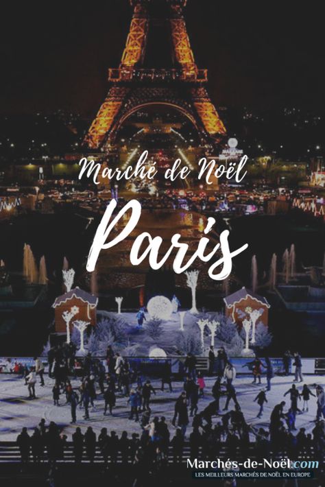 Toutes les informations pratiques sur le marché de Noël à Paris. Événements, dates et heures d'ouverture. #Paris #marchédeNoëlParis #marchésdeNoël #Noël #France Christmas In, French Christmas, Dates, Paris, France, Christmas