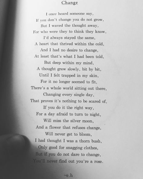 People Are Not Poetry, Poetry By Eh, Poems On Change, Poems About Fear Of Change, Popular Poems Poetry, Poems For The Soul, Poetry About Change, Poem About Change, Change Poems