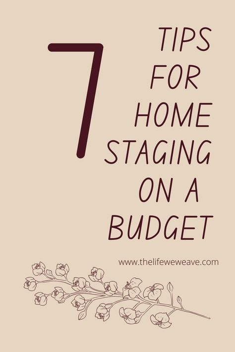 Staging A House To Sell On A Budget, Stage House For Sale, Staging A House To Sell, Diy Home Staging, Home Staging Ideas, Moving Ideas, House Staging, Staging Ideas, Home Staging Tips