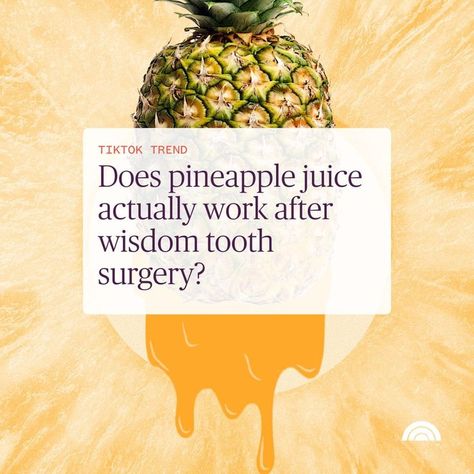 "No one looks forward to having their wisdom teeth removed — but a new trend on TikTok purports to reduce swelling and make the procedure less difficult. The "hack" is pretty simple: Drink pineapple juice. The real difficulty is the..." ~Kerry Breen Pineapple Juice Before Wisdom Teeth, Wisdom Teeth Swelling, Wisdom Teeth Recovery, After Wisdom Teeth Removal, Teeth Surgery, Wisdom Tooth, Wisdom Teeth Removal, Reduce Swelling, Teeth Health