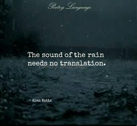 Rain Dancing In The Rain Alone, Dancing In The Rain Quotes, Love Rain Quotes, Rain Lover, Rainy Day Quotes, Rain Quotes, I Love Rain, Love Rain, Sound Of Rain