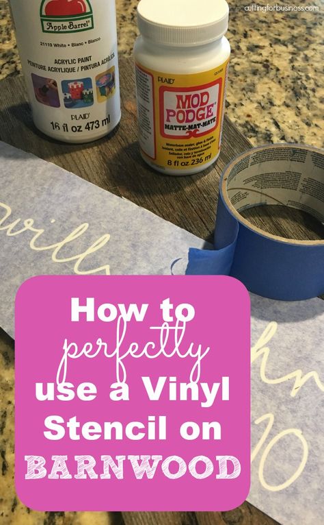 How to Use a Vinyl Stencil on Barnwood or Reclaimed Wood with your Silhouette Cameo or Cricut - by cuttingforbusiness.com Cricut Signs, Inkscape Tutorials, Vinyl Stencil, Cricut Air, Foto Transfer, Silhouette Tutorials, Chalk Couture, Diy Cricut, Silhouette Cameo Projects