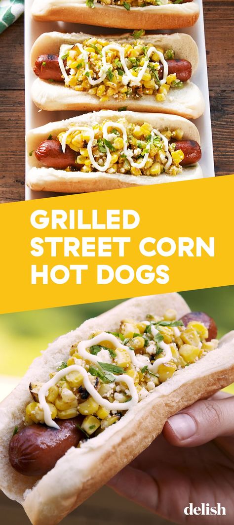 These Grilled Street Corn Hot Dogs Are The Greatest Potluck Mashup EverDelish Street Hot Dogs, Hotdogs Recipes, Grilled Street Corn, Salad Station, Grilled Brats, Grill Food, Mexican Corn, Corn Dip, Hot Dog Recipes