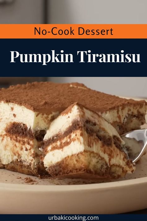 No Bake Pumpkin Tiramisu, Easy Pumpkin Tiramisu, Pumpkin Tirimasu, Pumpkin Tarimisu, Pumpkin Spice Tiramisu, Pumpkin Terimasu, Pumpkin Chai Tiramisu, Pumpkin Tiramisu Recipe, Desserts With Pumpkin Puree