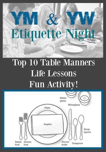 YM/YW Etiquette Night - notes and lessons of what to teach Youth about proper manners and etiquette at the table and in LIFE! Young Women Activities Ideas, Mutual Activities Young Women, Table Manners Activity, Young Womens Activity Ideas, Lds Youth Activities, Etiquette Dinner, Manners Activities, Manners And Etiquette, Lds Young Women Activities