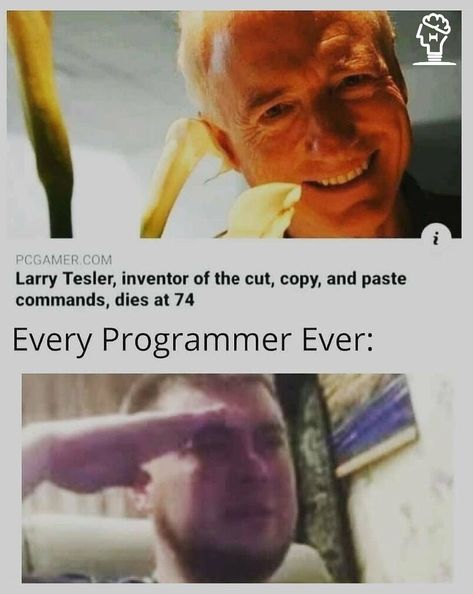 Larry Tesler, Inventor of the Cut, Copy & Paste👍❤️ #Theta Programing Jokes, Coding Humor, Programming Humor, Lame Jokes, Programmer Humor, Computer Coding, Life Hacks Computer, Smart Casual Men, Python Programming