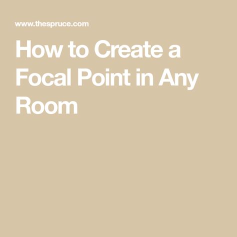 How to Create a Focal Point in Any Room How To Create A Focal Point Living Room, Focal Point Living Room, Living Room Focal Point, Room Focal Point, Focal Wall, A Living Room, Feature Wall, Focal Point, Living Rooms