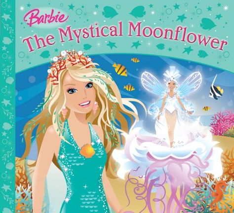 The Mystical Moonflower (Barbie Story Library): Musselman, Christian: 9781405238472: Amazon.com: Books Barbie Artwork, Archangel Haniel, Barbie Stories, Barbie Nostalgia, Barbie Books, Barbie Fairytopia, Mystical Moon, Barbie Art, Barbie Images