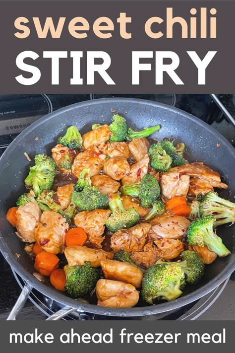 Thai Chili Stir Fry, Meals With Sweet Chili Sauce, Sweet Chili Sauce Stir Fry, Chicken Stir Fry Freezer Meal, Sweet Chilli Stir Fry, Sweet Chili Stir Fry Chicken, Freezer Chicken Stir Fry, Sweet Chilli Chicken Stir Fry, Sweet Thai Chili Chicken Stir Fry