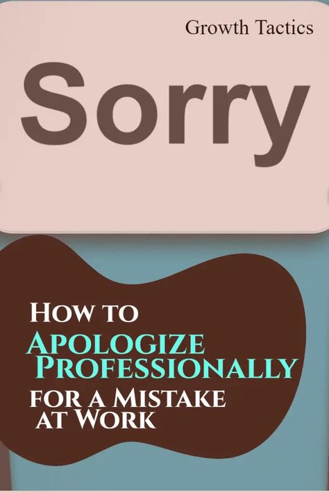 Find out the importance of apologizing at work and learn effective tips and phrases for apologizing professionally for a mistake at work. Mistake At Work, Stop Over Apologizing At Work, Professional Apology Email, Steps To Apologizing, Learn To Apologize Quote, Employer Quotes, Business Mistakes To Avoid, Work Email, How To Apologize