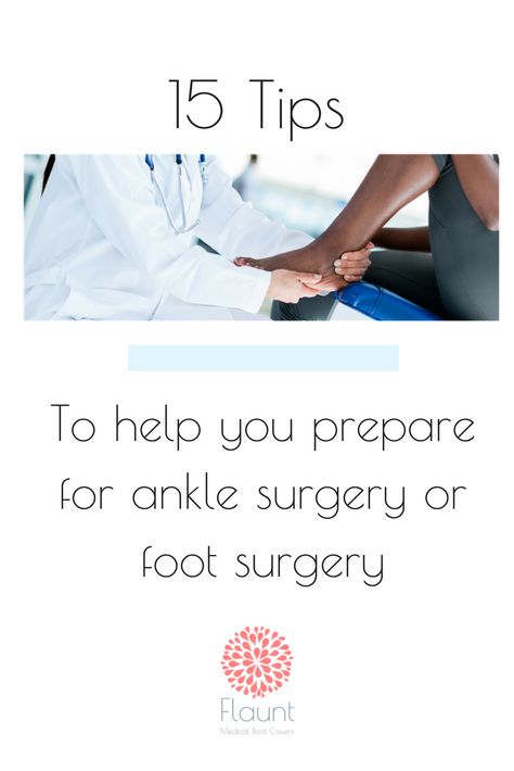 15 Tips to help you prepare for ankle surgery or foot surgery - before surgery and after surgery. We want to help you heal beautifully! Post Ankle Surgery Recovery, Achilles Surgery Recovery Tips, Ankle Surgery Recovery Tips, Ankle Break, Peroneal Tendon, Ankle Surgery Recovery, Broken Ankle Recovery, Post Surgery Care Package, Ankle Recovery