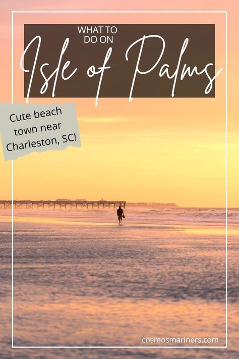 Come to the cutest beach town near Charleston SC! As a local, I'm sharing the best things to do in Isle of Palms, South Carolina. From the best restaurants to the best places to go to the beach, you need to go to Isle of Palms SC! Sullivan Island South Carolina, Isle Of Palms South Carolina Bachelorette, Isle Of Palms Restaurants, Isle Of Palms South Carolina Restaurants, Sullivan's Island South Carolina, Folly Beach South Carolina Restaurants, Isle Of Palms South Carolina, Charleston Travel Guide, Charleston Hotels