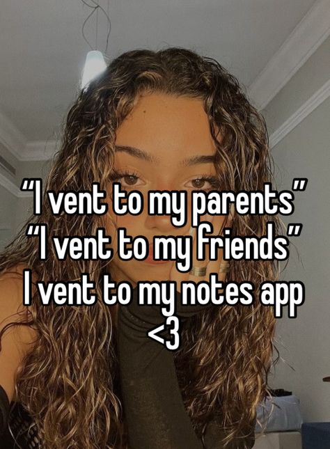 Notes App Funny, Notes Venting, Notes App Venting, Venting In Notes App, Notes App Vent, Notes App Aesthetic, Notes App, Vent Notes, Whisper Confessions Vent