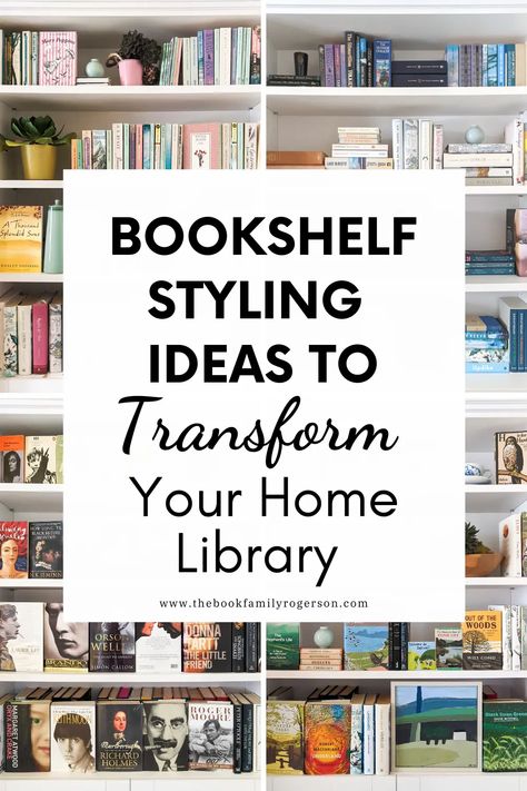 How To Style Large Bookshelves, How To Fill Bookshelves, Where To Put Bookshelves, How To Style Library Shelves, How To Organize A Bookcase, Book Shelf Layout, Style Bookshelves With Books, How To Style Bookshelves With Books, Bookshelf Layout Ideas