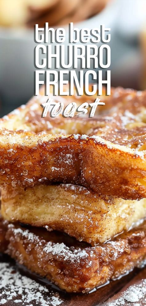 Churro French Toast [35 Minutes] – Chasety Churro Cinnamon Sugar French Toast, Churro French Toast Recipe, Flavored French Toast, Mexican French Toast, Fancy French Toast, Creative Breakfast Ideas, Crunchy French Toast, Cinnamon Sugar French Toast, Crispy French Toast