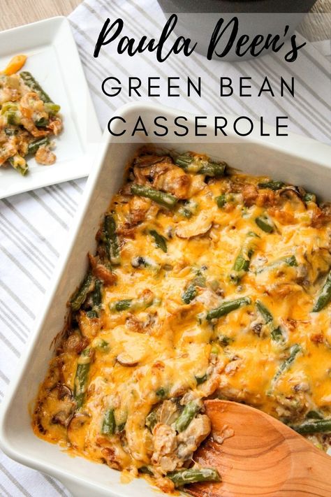 Paula Deen Green Bean Casserole Mushrooms Fried, Best Green Bean Casserole, Homemade Green Bean Casserole, Green Bean Casserole Easy, Paula Deen Recipes, Greenbean Casserole Recipe, Delicious Appetizer Recipes, Vegetable Casserole, Fresh Green Beans