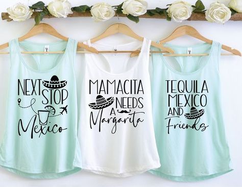 Vacation t-shirt design Shirts For Mexico Vacation, Mexico Vacation Shirts Funny, Mexico Vacation Tshirt Ideas, 40th Birthday Mexico Trip, Vacation Shirt Ideas, Mexico Vacation Shirts, Mexico Girls Trip, Mexico Tequila, Funny Vacation Shirts