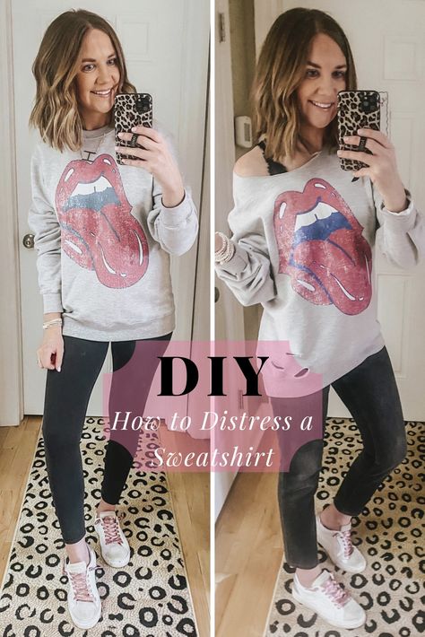 DIY-how-to-distress-a-sweatshirt Cut Sweatshirt Diy, Graphic Sweatshirt Outfit, Off Shoulder Diy, Sweatshirt Diy, Cut Off Sweatshirt, Sweatshirt Makeover, Plain Sweatshirt, Distressed Sweatshirt, Diy Sweatshirt