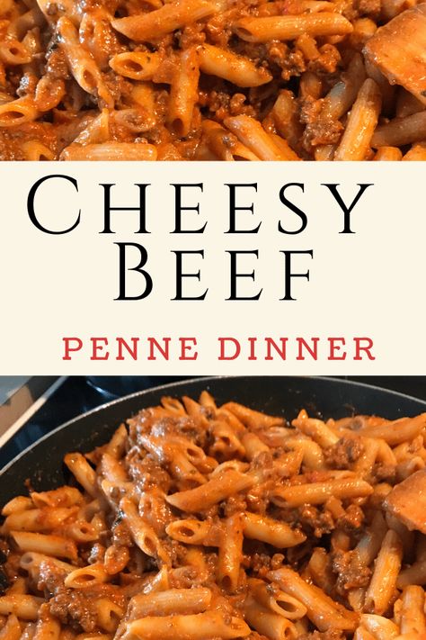 Meals With Noodles Easy Dinners, Penne Ground Beef Recipe, Homemade Hamburger Helper Beef Pasta, Cheesy Beef Pasta Recipes, Burger And Noodle Recipes, Beefy Cheesy Pasta, Recipes With Penne Noodles, Easy Penne Pasta Recipes Ground Beef, Pasta With Meat Recipes