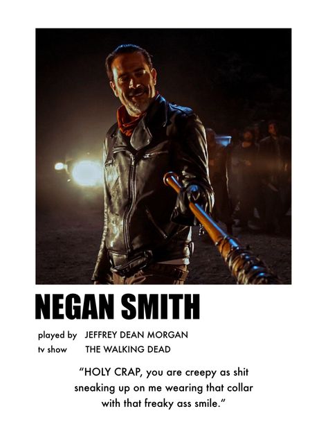 Negan Poster, Negan Smith, Amc Twd, Dean Morgan, Polaroid Poster, Jeffrey Dean, Jeffrey Dean Morgan, Sneaks Up, Max Black