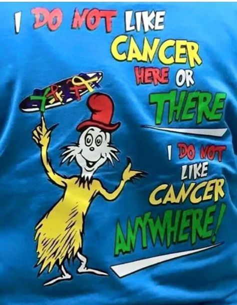 Great Tshirt for Relay for Life. Could use as fundraiser and sell. Dr Seuss theme Relay For Life, Cat In The Hat, Dr Seuss, Blue