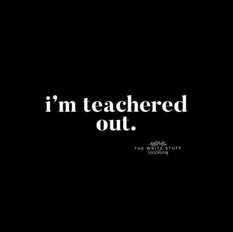 Caption For Teachers, Childcare Teacher, Teacher Quotes Funny, Teacher Motivation, Bored Teachers, Teaching Humor, Teacher Problems, Retirement Quotes, We Are Teachers