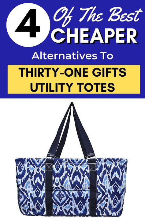 4 Of The BEST Cheaper Alternatives To Thirty One Utility Totes - Smart Family Money Thirty One Utility Tote, Purse For Teens, Thirty One Totes, Utility Tote Bag, Large Utility Tote, Family Money, Utility Tote, Popular Handbags, Thirty One Bags