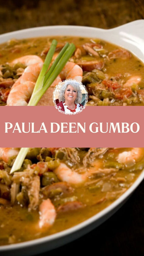 Paula Deen Gumbo Gumbo Recipe Paula Dean, Paula Deen Gumbo Recipe, J Gumbos Drunken Chicken, Gumbo For Two, Gumbo Seasoning Recipes, Duck Gumbo Recipe, Best Gumbo Recipe Authentic, Easy Gumbo Recipe Simple, Paula Deen Gumbo