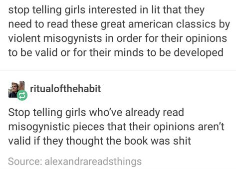 Mysoginy Quotes, Feminism Equality, Classic Book, Intersectional Feminism, The Patriarchy, Equal Rights, American Classic, Faith In Humanity, Doesn't Matter