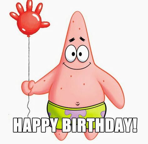 Happy Birthday Spongebob, Happy Birthday Patrick, Spongebob Happy, Patrick Meme, Spongebob Party, Star Birthday, Spongebob Patrick, Spongebob Birthday, Happy Birthday Quotes Funny