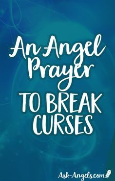 How to Break A Curse! ~ A Foolproof Way For Breaking A Curse Fast! Breaking A Curse, Break Curse, Cleansing Prayers, Prayer To Break Curses, Curse Breaking, Break A Curse, Curse Spells, Money Prayer, Archangel Prayers