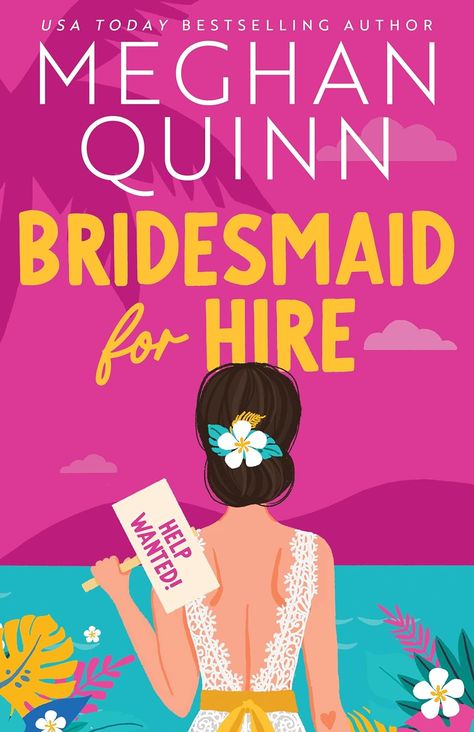 Bridesmaid For Hire - Kindle edition by Quinn, Meghan . Contemporary Romance Kindle eBooks @ Amazon.com. Meghan Quinn, New Romance Books, Billionaire Romance Books, Make Out Session, Bloom Book, Planning Business, Billionaire Romance, Event Planning Business, Beach Reading